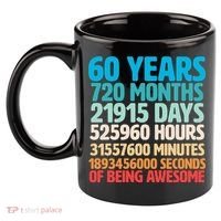 60 Years Of Being Awesome 60th Birthday Time Breakdown 11oz C Handle Ceramic Mug thumb 2