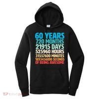 60 Years Of Being Awesome 60th Birthday Time Breakdown Women's Hoodie thumb 0