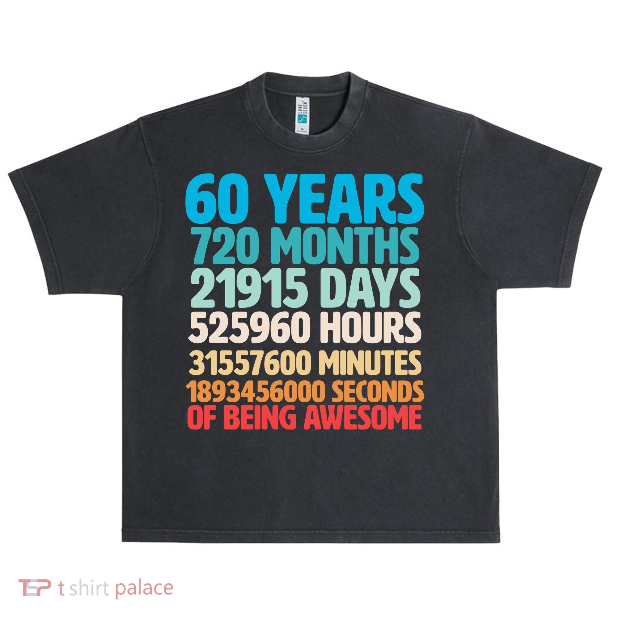60 Years Of Being Awesome 60th Birthday Time Breakdown Urban Oversized Heavyweight T-Shirt
