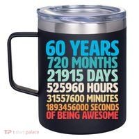 60 Years Of Being Awesome 60th Birthday Time Breakdown 12oz Stainless Steel Coffee Mug thumb 2