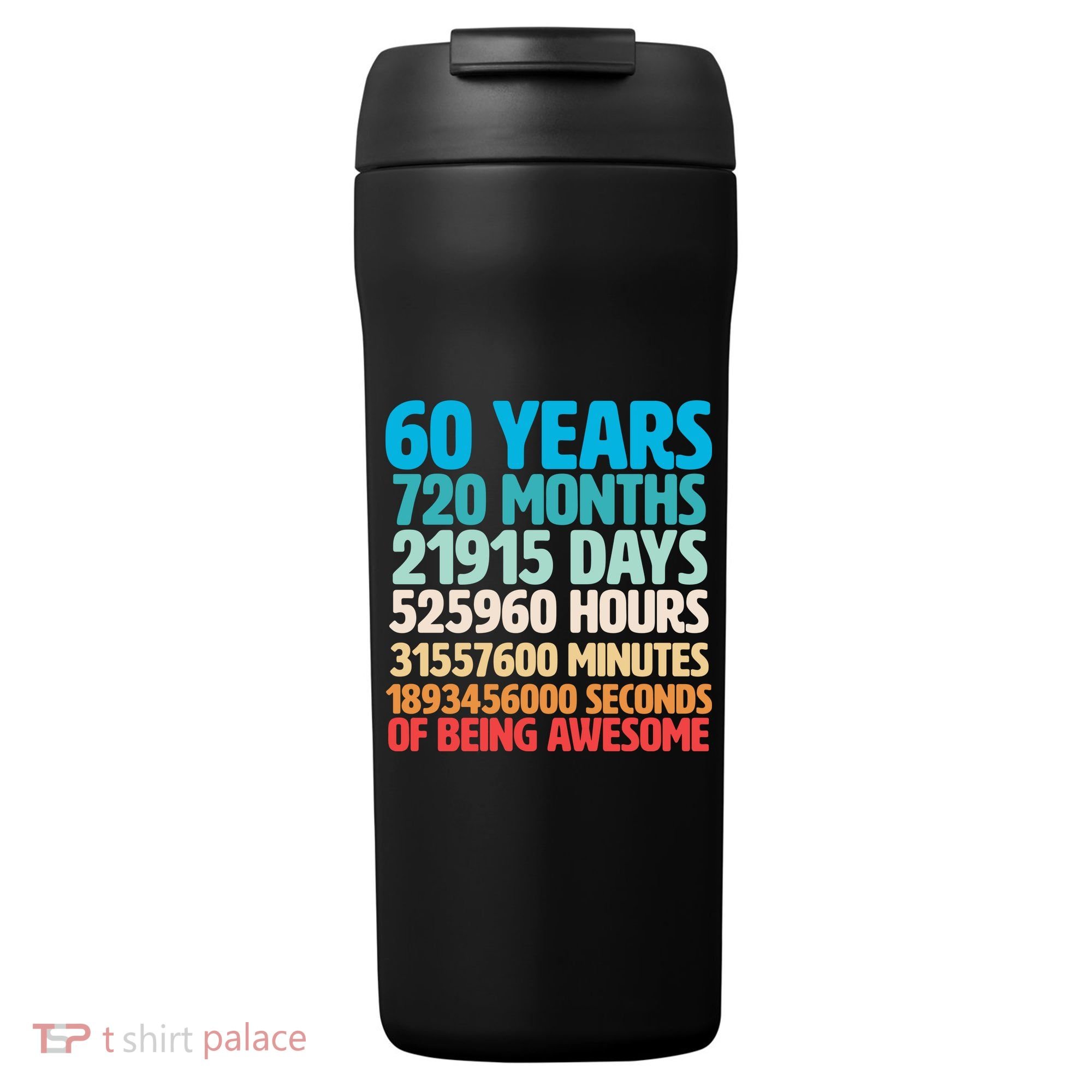 60 Years Of Being Awesome 60th Birthday Time Breakdown 24oz Duet Stainless Steel Tumbler