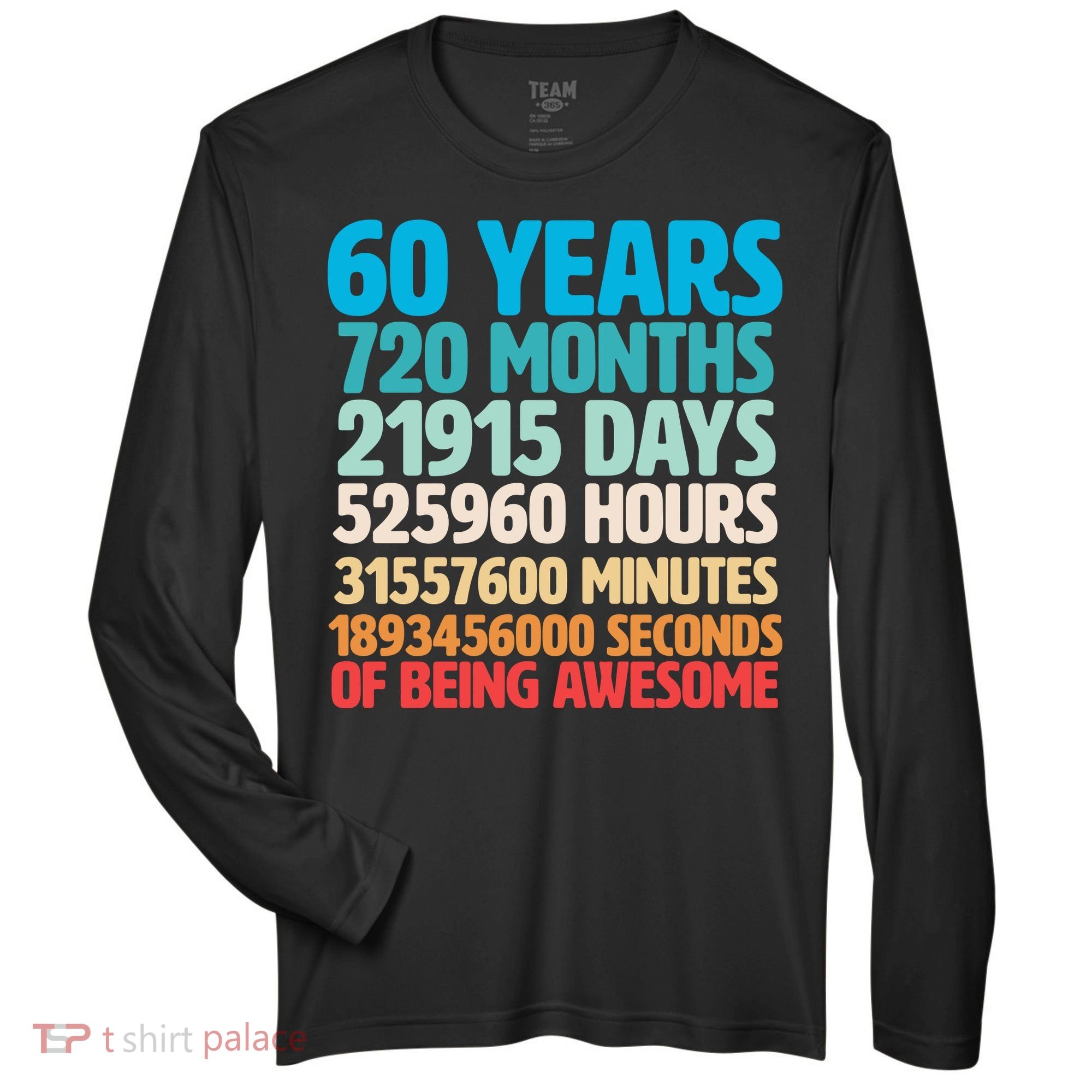 60 Years Of Being Awesome 60th Birthday Time Breakdown Zone Performance Long-Sleeve T-Shirt