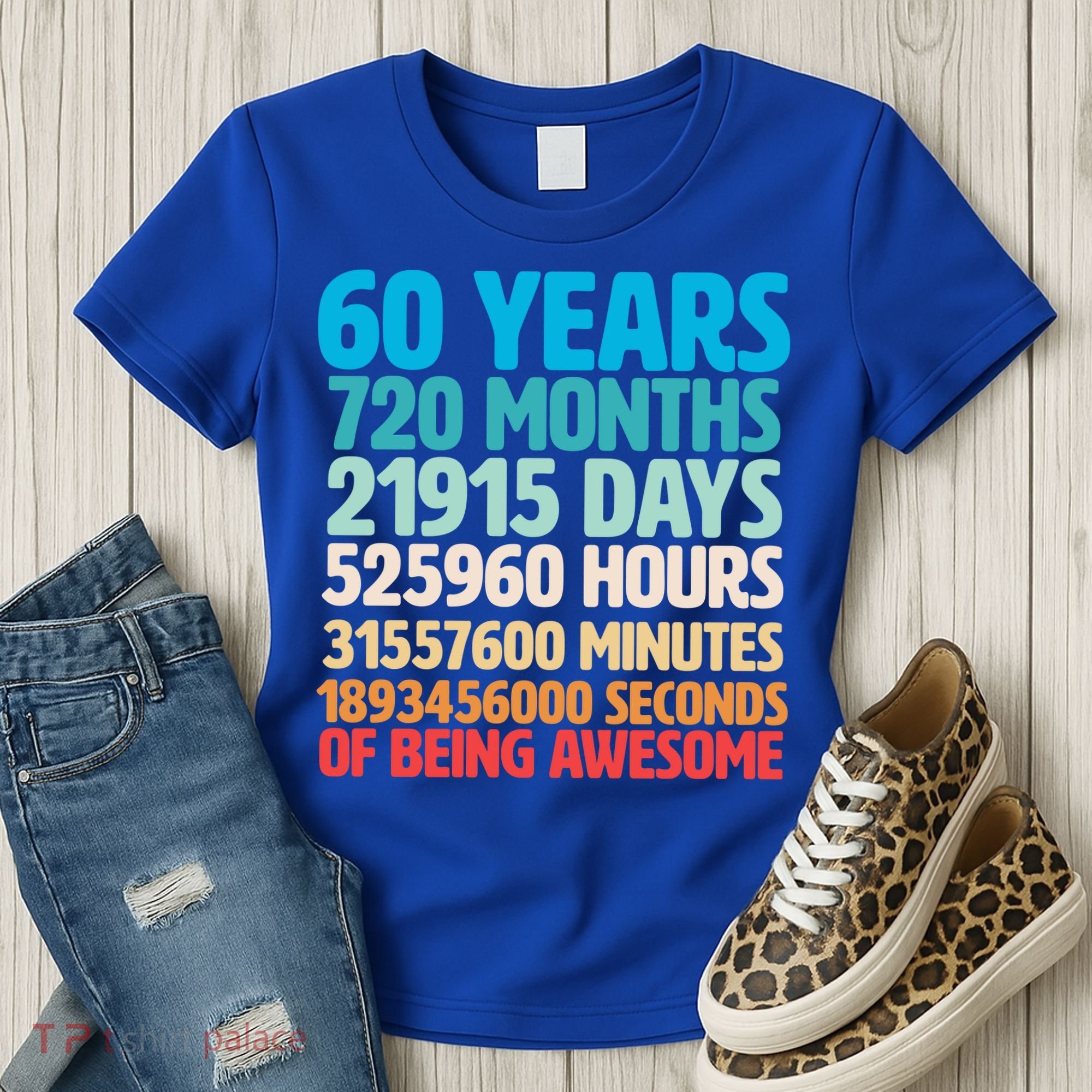 60 Years Of Being Awesome 60th Birthday Time Breakdown Women's T-Shirt