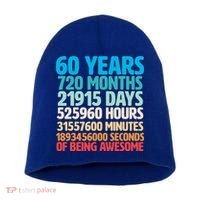 60 Years Of Being Awesome 60th Birthday Time Breakdown Short Acrylic Beanie thumb 0