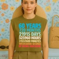 60 Years Of Being Awesome 60th Birthday Time Breakdown Garment-Dyed Women's Muscle Tee thumb 4