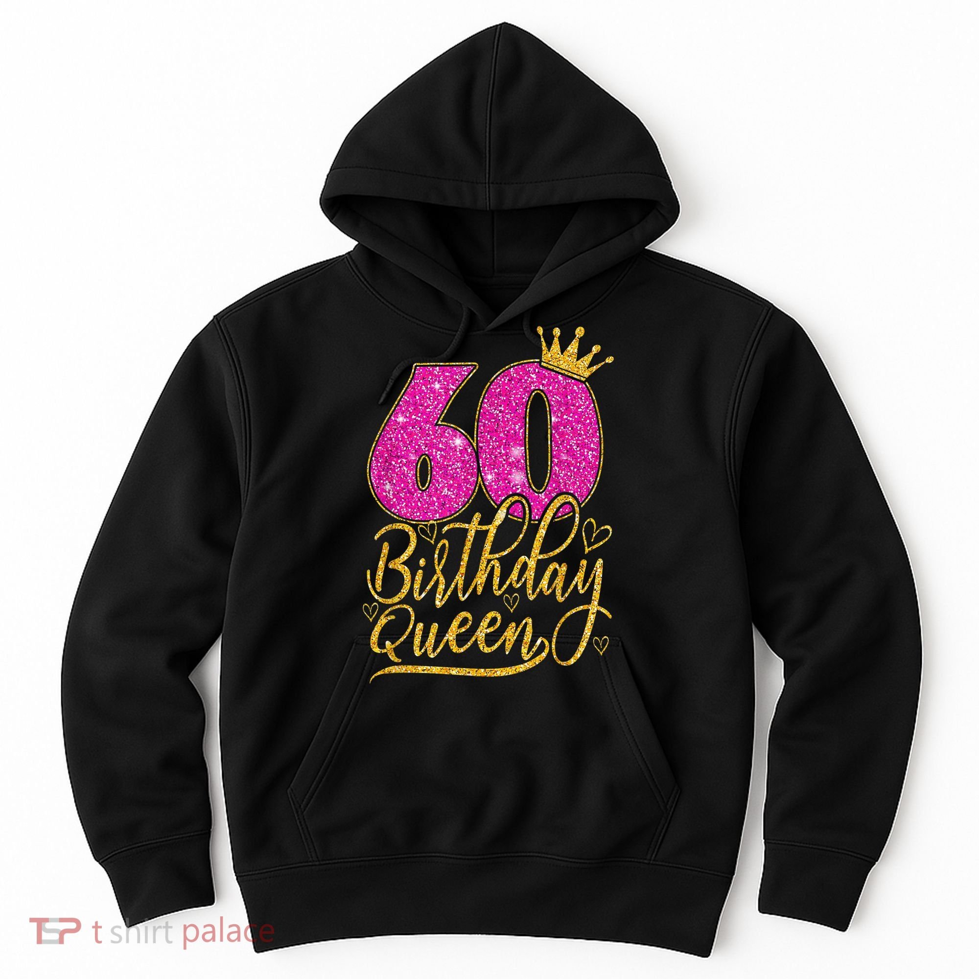60 Year Old Gifts 60th Birthday Queen Diamond Crown Pink Hoodie
