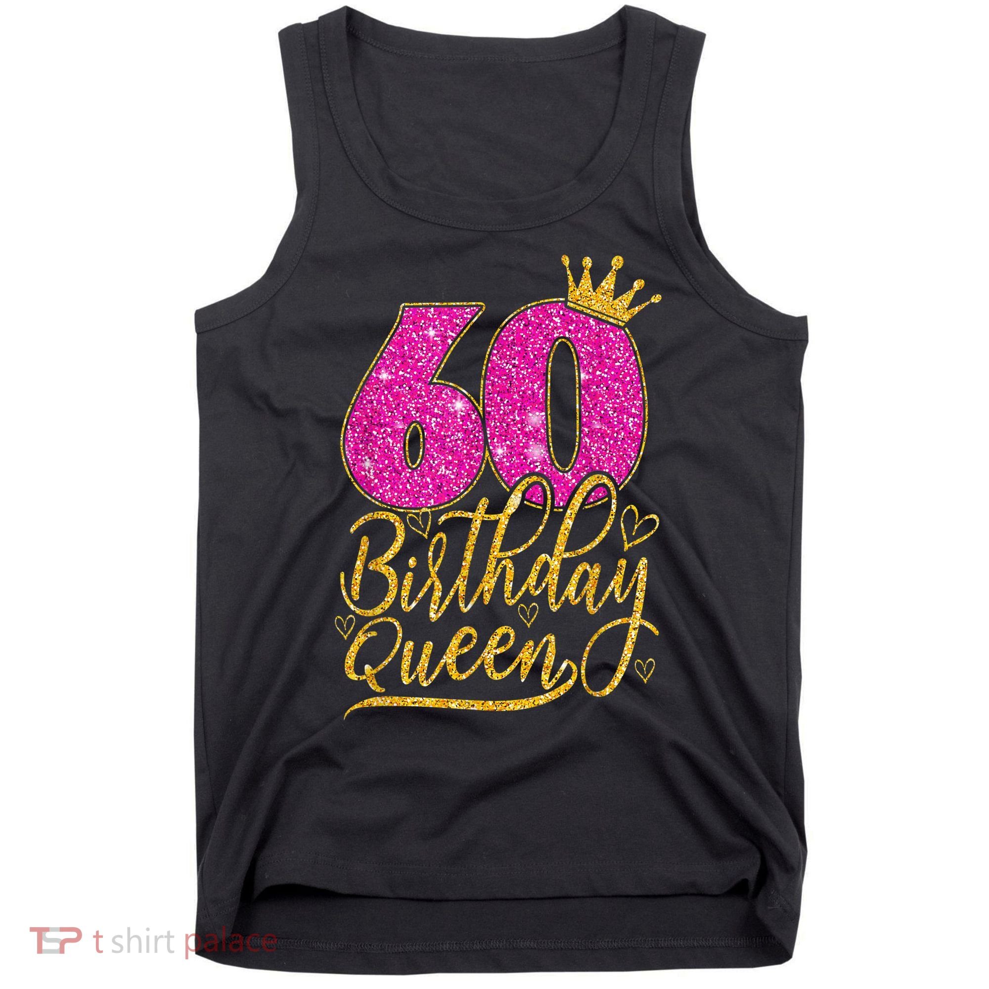 60 Year Old Gifts 60th Birthday Queen Diamond Crown Pink Tank Top