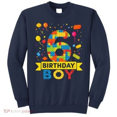 6 Year Old Building Blocks 6th Birthday Boy Sweatshirt