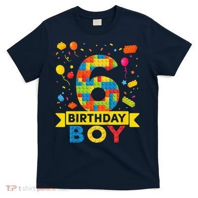 6 Year Old Building Blocks 6th Birthday Boy T-Shirt