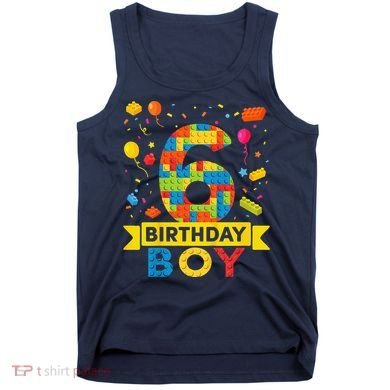 6 Year Old Building Blocks 6th Birthday Boy Tank Top