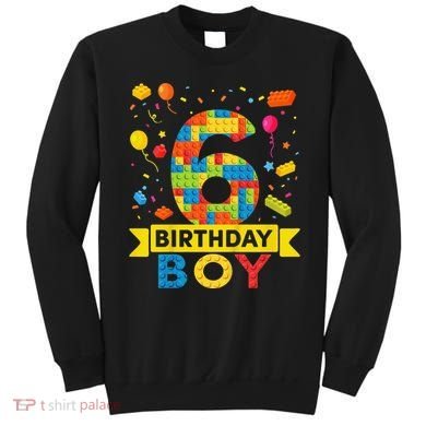 6 Year Old Building Blocks 6th Birthday Sweatshirt