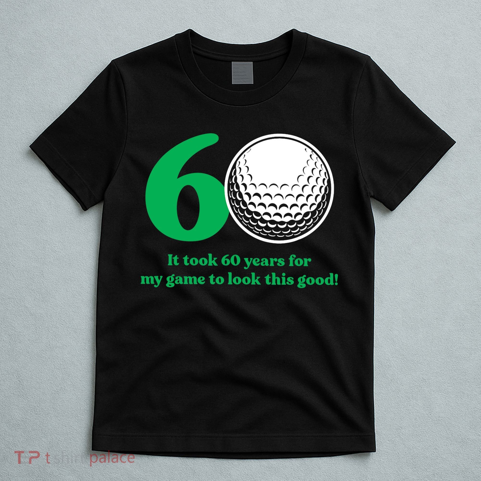 60 Year Old Golfer: Golfing Golf 60th Birthday T-Shirt