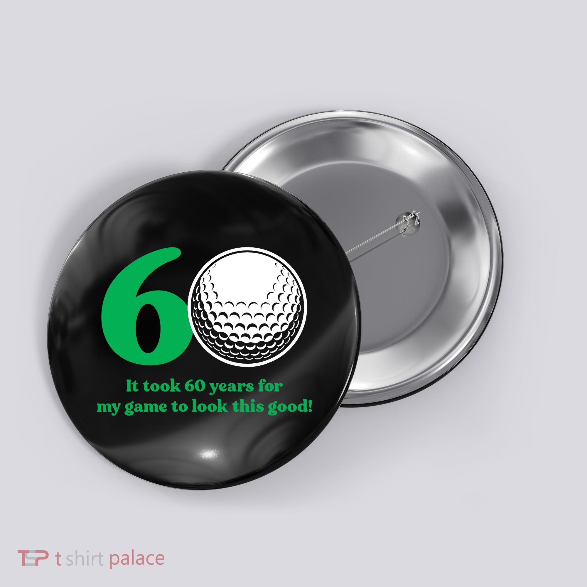 60 Year Old Golfer: Golfing Golf 60th Birthday Button