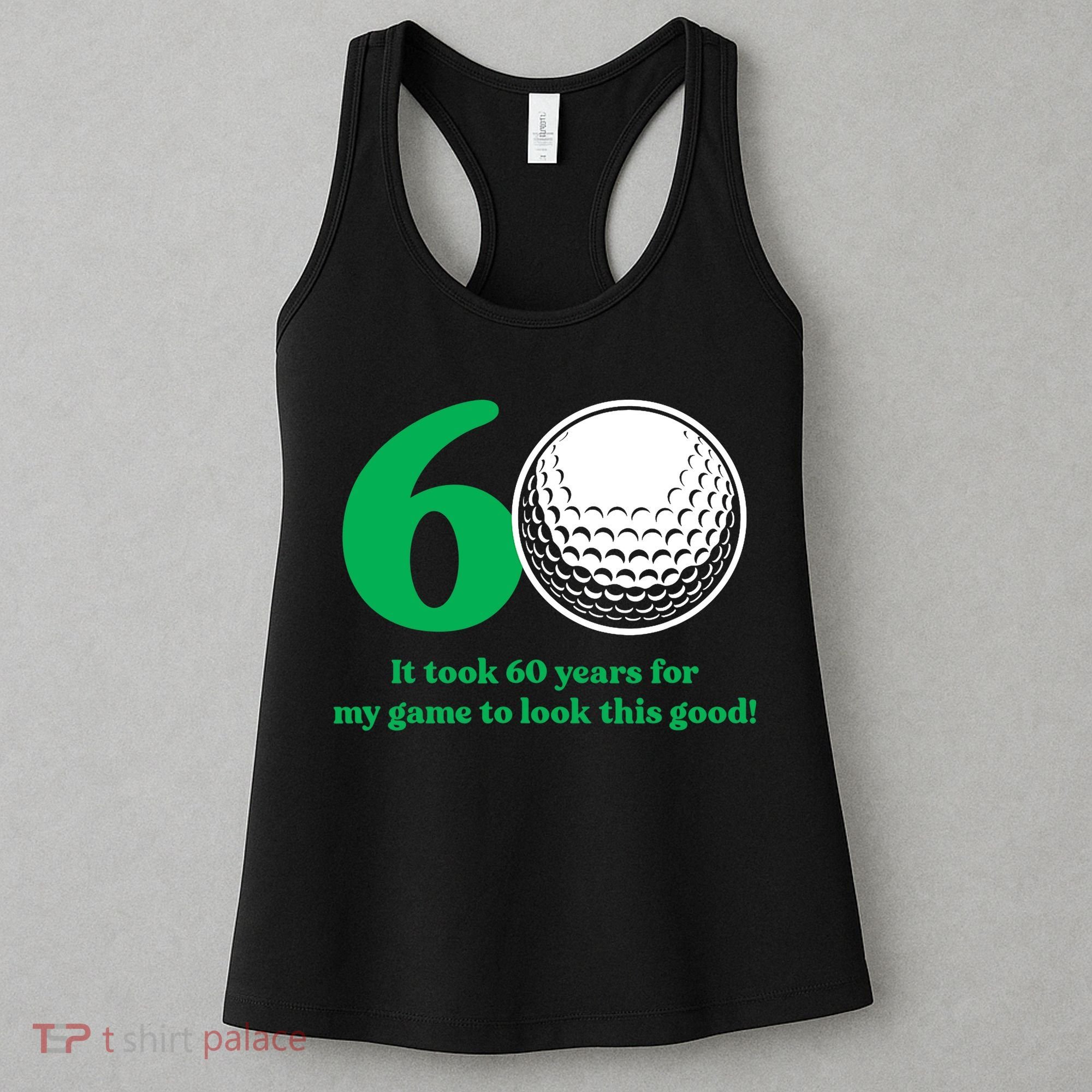 60 Year Old Golfer: Golfing Golf 60th Birthday Women's Tank Top