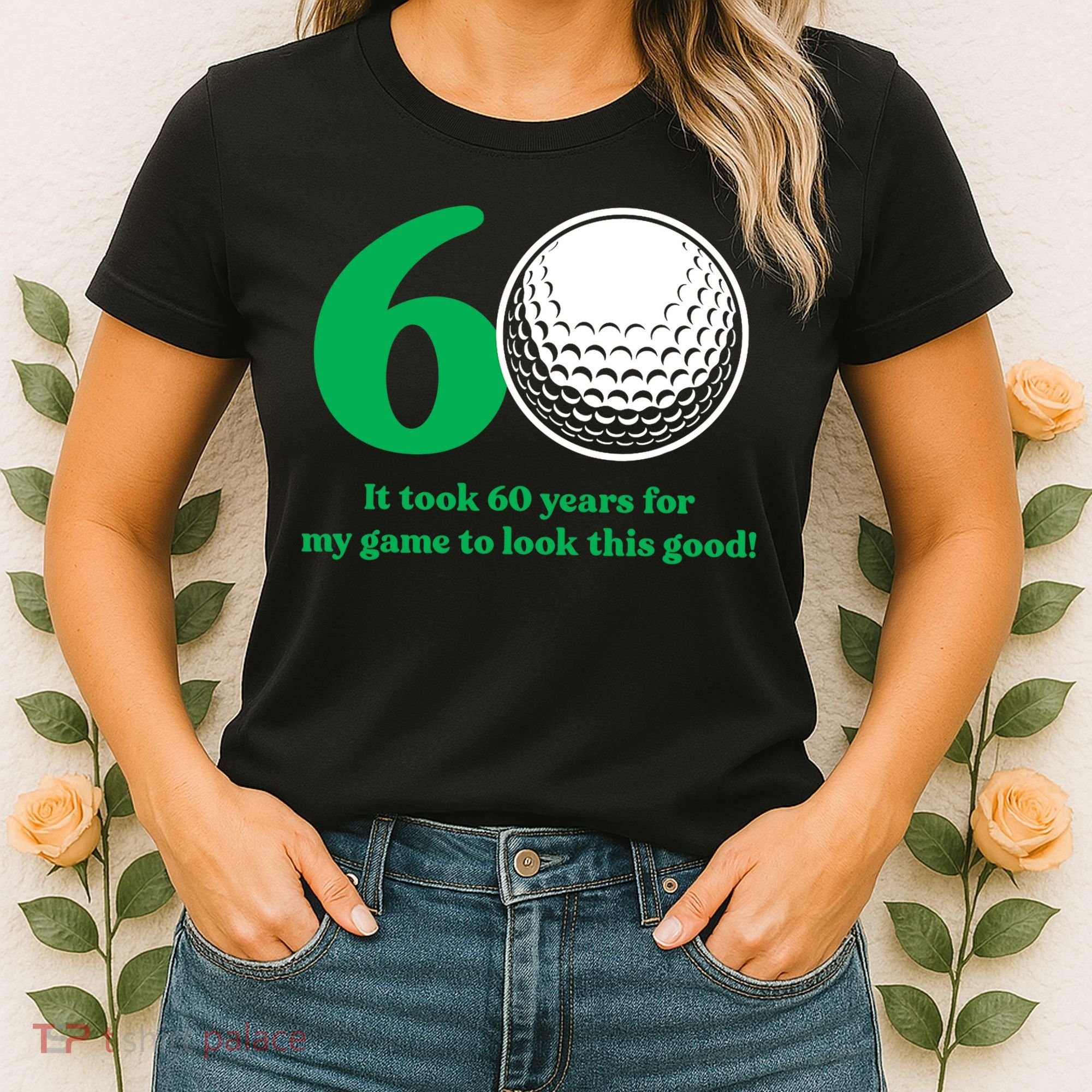 60 Year Old Golfer: Golfing Golf 60th Birthday Women's T-Shirt