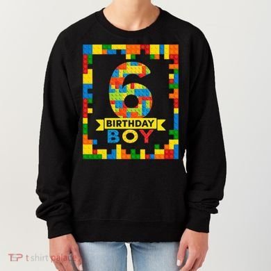 6 Year Old Building Blocks 6th Birthday Brick Builder Women's Sweatshirt