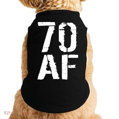70 AF 70th Birthday Doggie Tank