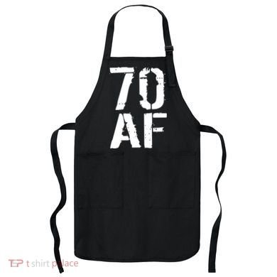 70 AF 70th Birthday Apron
