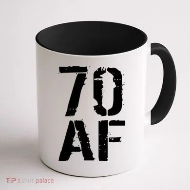 70 AF 70th Birthday Coffee Mug back