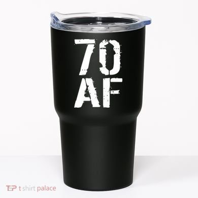70 AF 70th Birthday Tumbler