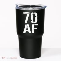 70 AF 70th Birthday Tumbler thumb 0