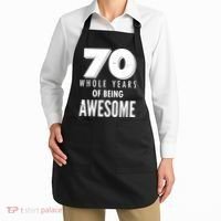 70 Whole Years Of Being Awesome Birthday Apron thumb 2