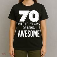 70 Whole Years Of Being Awesome Birthday T-Shirt thumb 4