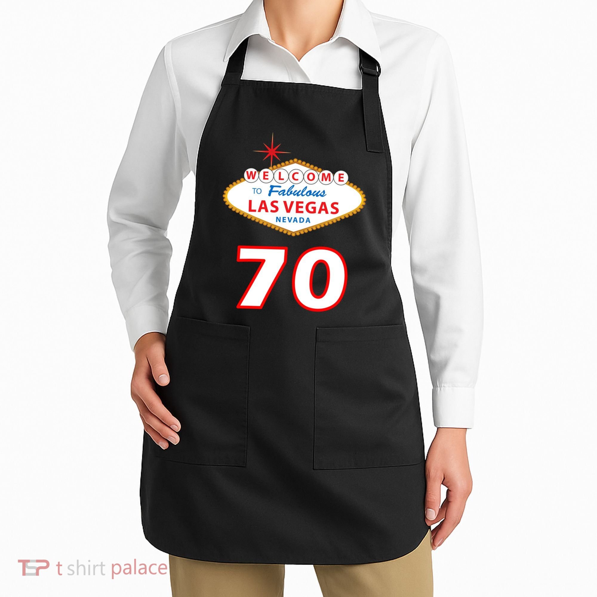 70 Years Old In Vegas 70th Birthday Apron