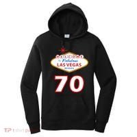 70 Years Old In Vegas 70th Birthday Women's Hoodie thumb 0