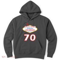 70 Years Old In Vegas 70th Birthday Hoodie thumb 0