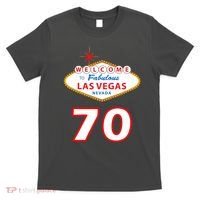 70 Years Old In Vegas 70th Birthday T-Shirt thumb 0