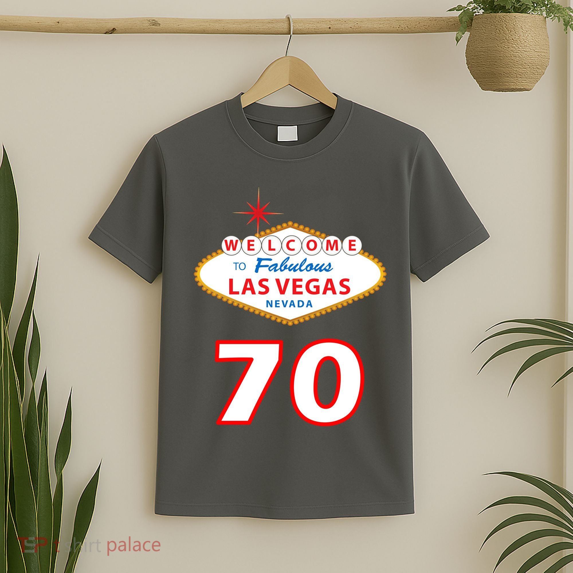 70 Years Old In Vegas 70th Birthday T-Shirt