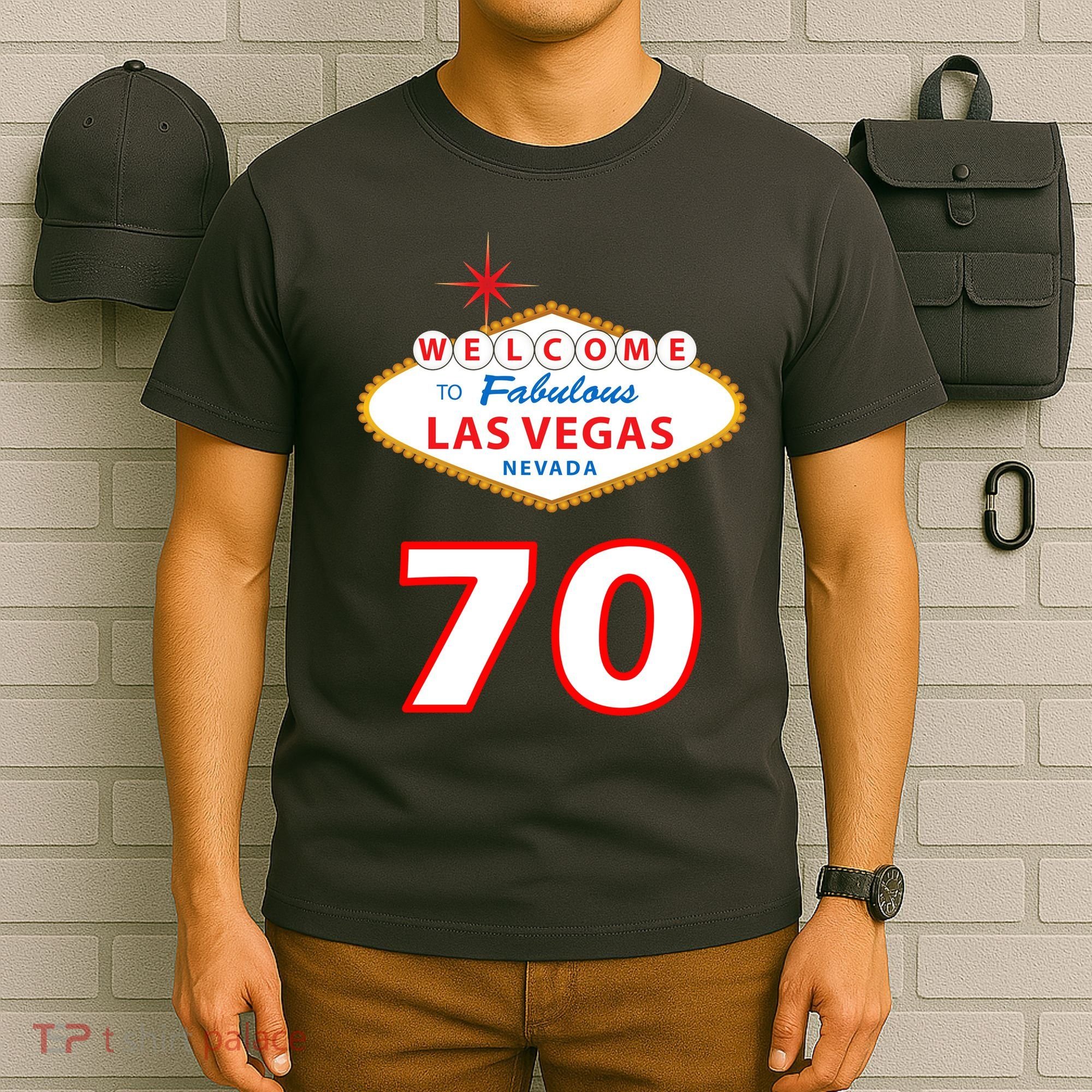 70 Years Old In Vegas 70th Birthday T-Shirt