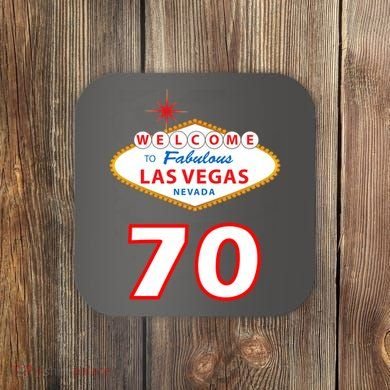 70 Years Old In Vegas 70th Birthday Coaster