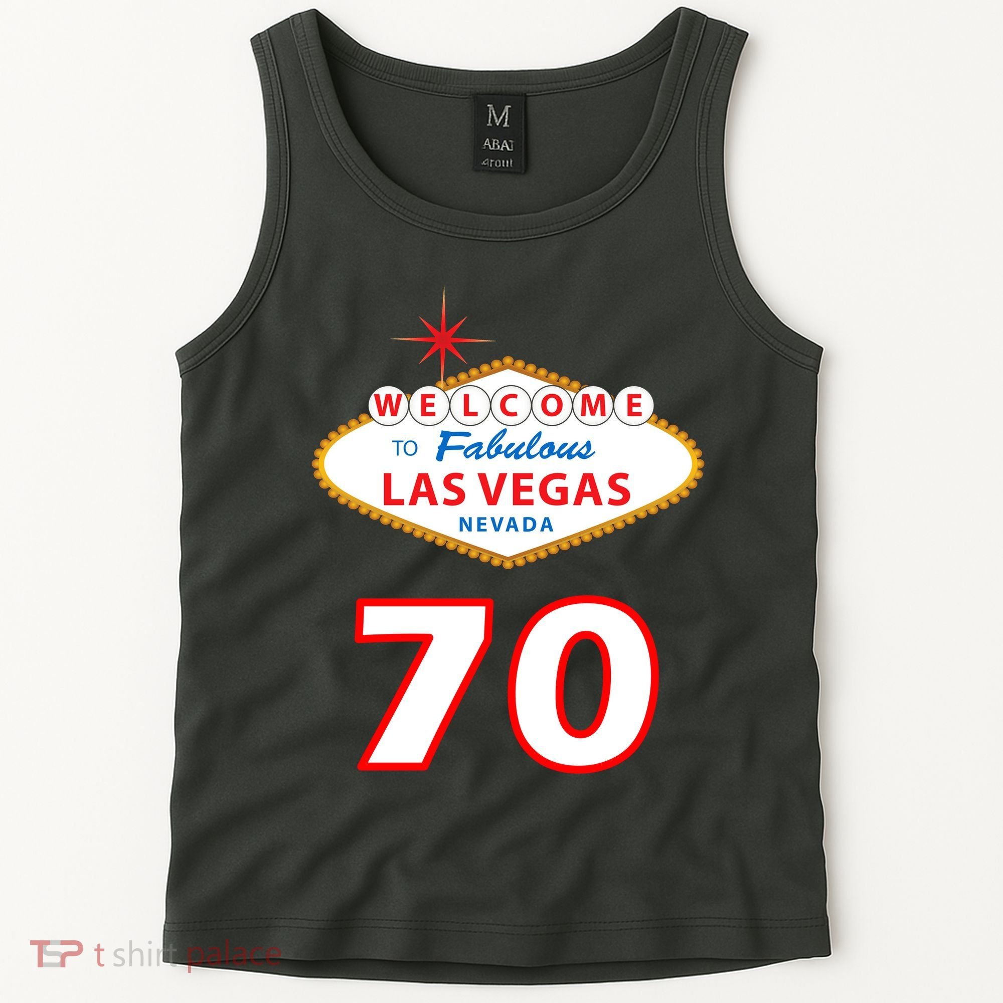 70 Years Old In Vegas 70th Birthday Tank Top