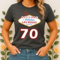 70 Years Old In Vegas 70th Birthday Women's T-Shirt thumb 2