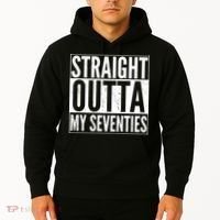 70th Birthday - Straight Outta My Seventies Hoodie thumb 2