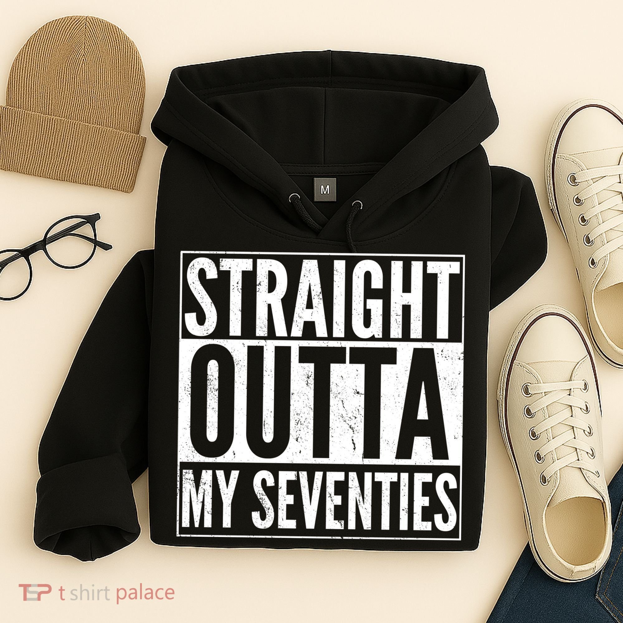 70th Birthday - Straight Outta My Seventies Hoodie
