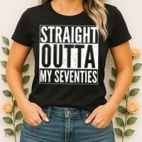70th Birthday - Straight Outta My Seventies Women's T-Shirt thumb 2