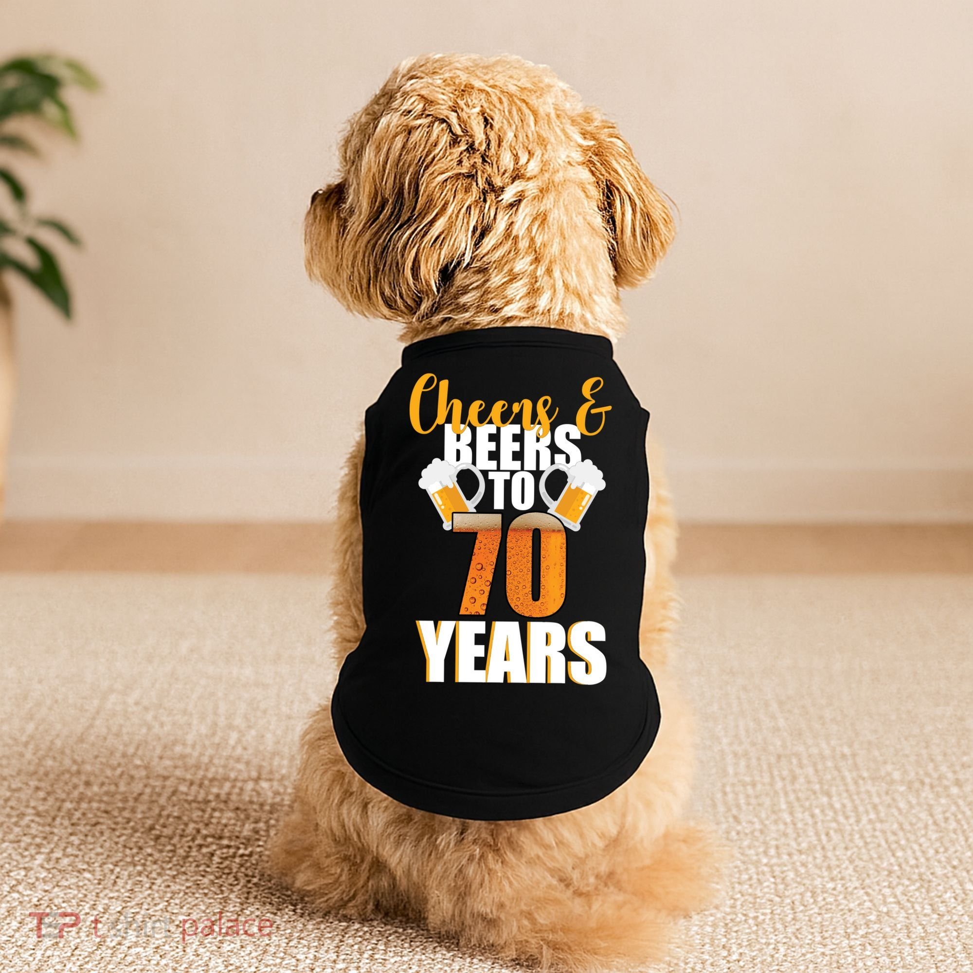 70th Birthday Cheers & Beers To 70 Years Doggie Tank