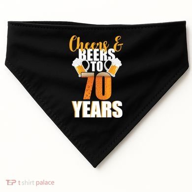 70th Birthday Cheers & Beers To 70 Years USA-Made Doggie Bandana