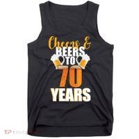 70th Birthday Cheers & Beers To 70 Years Tank Top thumb 0