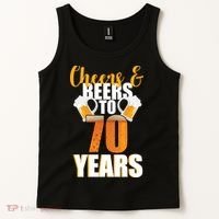 70th Birthday Cheers & Beers To 70 Years Tank Top thumb 2