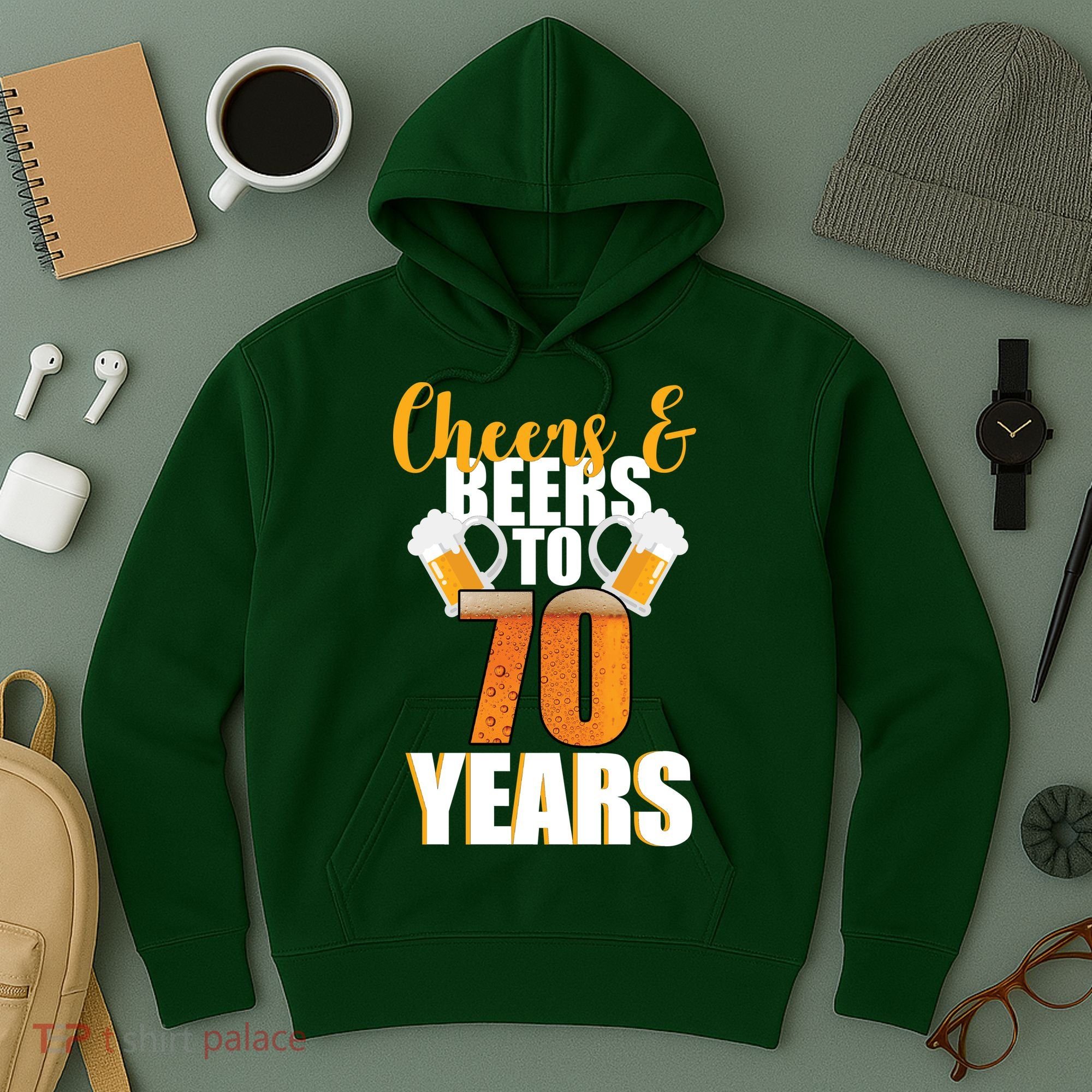 70th Birthday Cheers & Beers To 70 Years Hoodie
