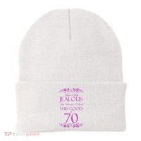 70th Birthday: Don't Be Jealous Just Because I Look This Good At 70 Beanie thumb 0