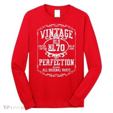 70th Birthday Genuine All Original Parts Long Sleeve Shirt