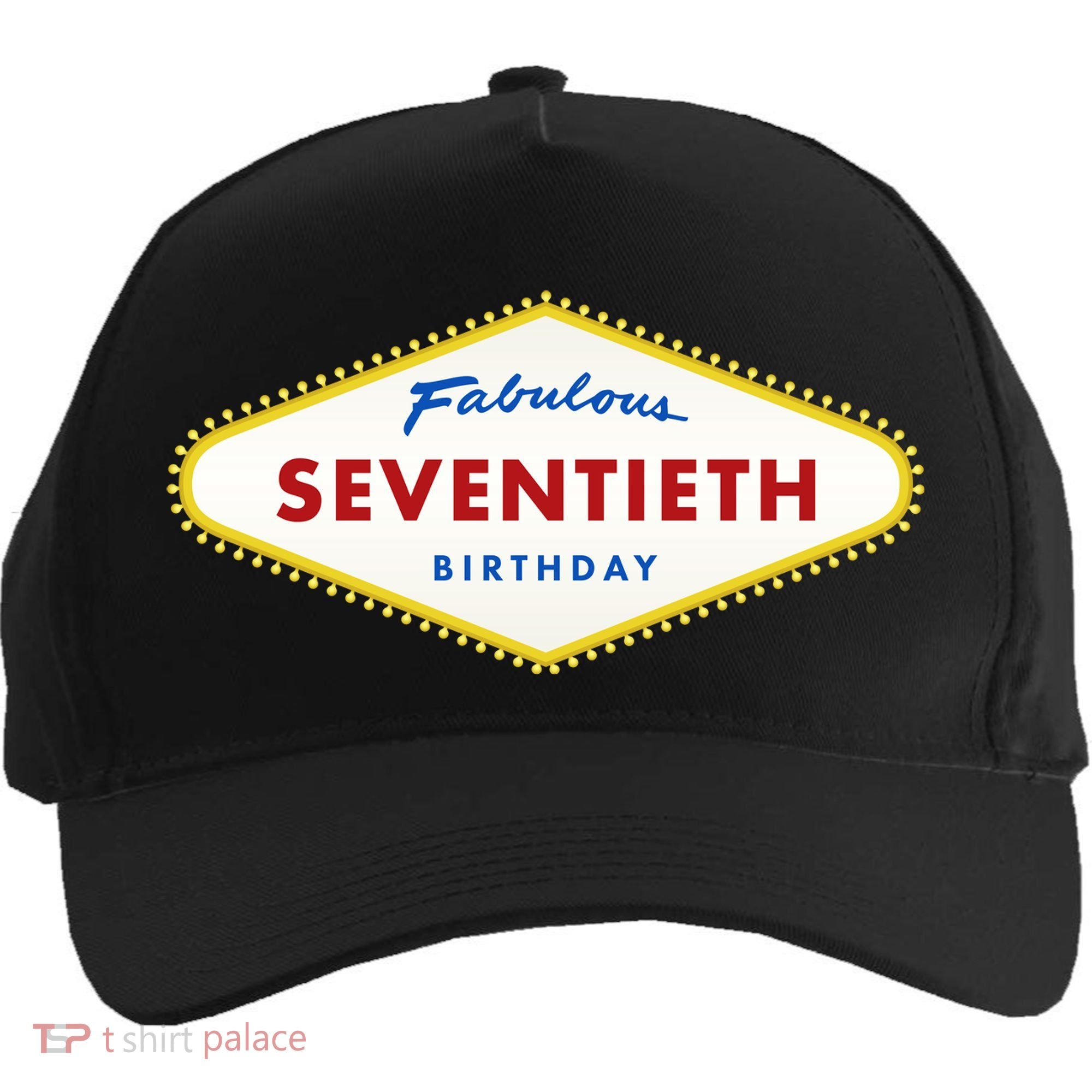 70th Birthday Las Vegas Fabulous Seventieth Five-Panel Snapback Cap