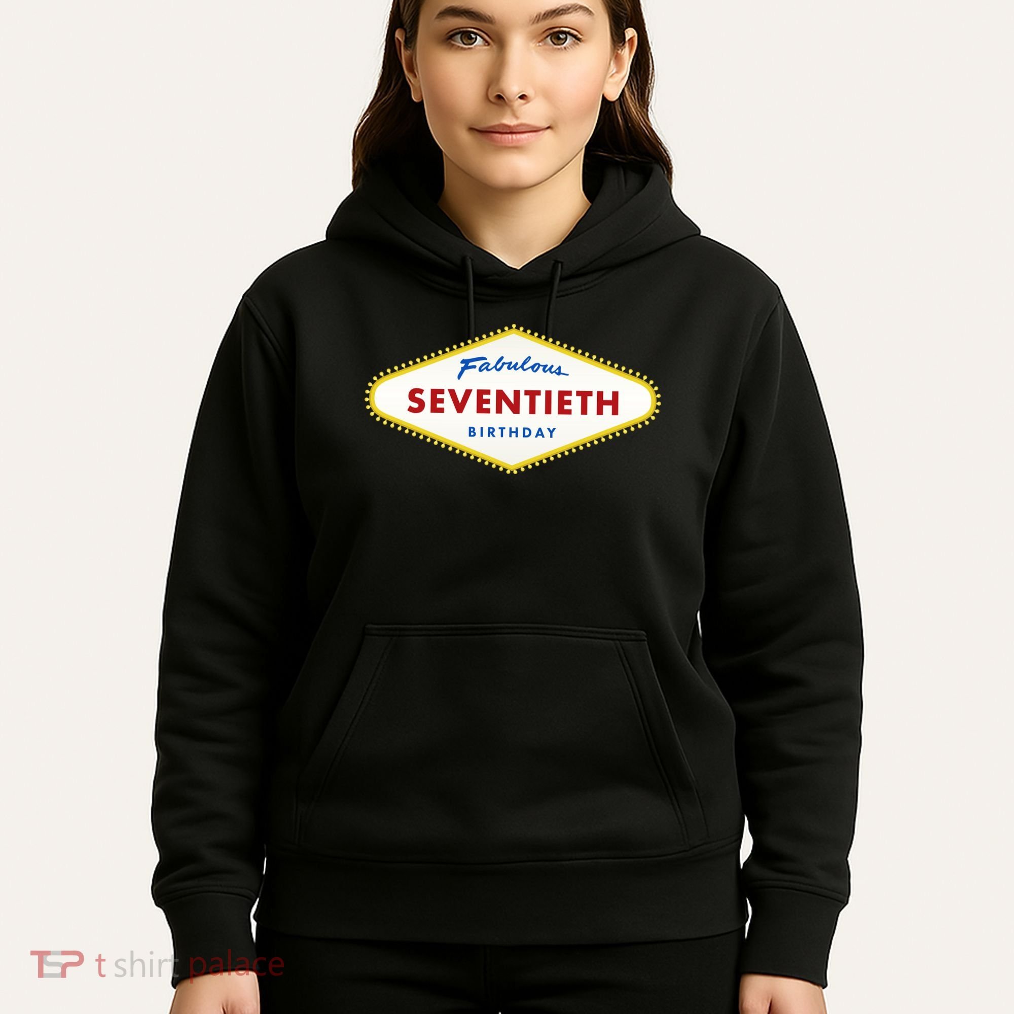 70th Birthday Las Vegas Fabulous Seventieth Hoodie