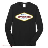 70th Birthday Las Vegas Fabulous Seventieth Long Sleeve Shirt thumb 0