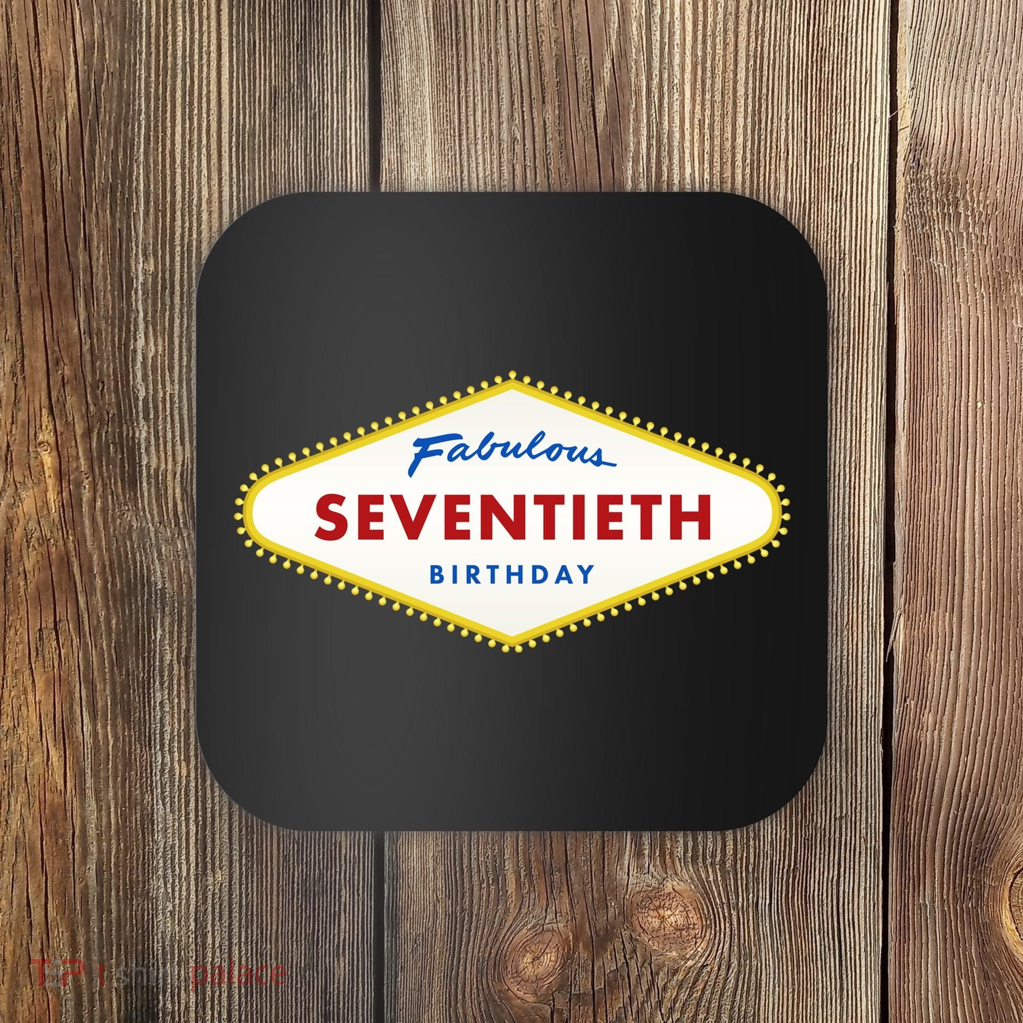 70th Birthday Las Vegas Fabulous Seventieth Coaster